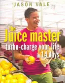 Turbo-încărcați-vă viața în 14 zile - Turbo-charge Your Life in 14 Days