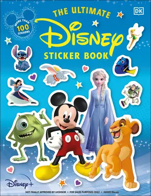 Cea mai bună carte de abțibilduri Disney - The Ultimate Disney Sticker Book