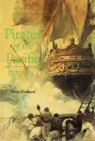 Pirații din Pacific, 1575-1742 - Pirates of the Pacific, 1575-1742