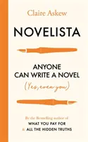 Novelista: Oricine poate scrie un roman. Da, chiar și tu! - Novelista: Anyone Can Write a Novel. Yes, Even You!