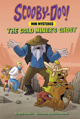 Fantoma minerului de aur - The Gold Miner's Ghost