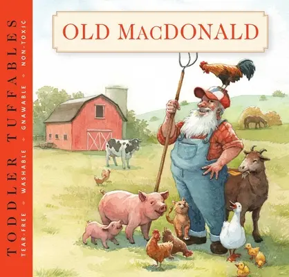Toddler Tuffables: Old MacDonald Had a Farm, 3: A Toddler Tuffables Edition (Book #3) - Toddler Tuffables: Old MacDonald Had a Farm, 3: A Toddler Tuffable Edition (Book #3)