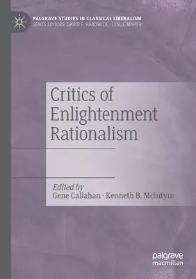 Critici ai raționalismului iluminist - Critics of Enlightenment Rationalism