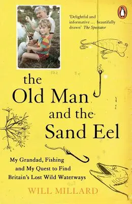 Bătrânul și anghila de nisip (Old Man and the Sand Eel) - Old Man and the Sand Eel