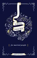 Poezii de dragoste pentru oamenii căsătoriți - Love Poems for Married People