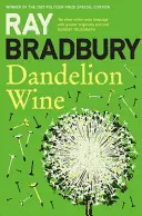 Vin de păpădie - Dandelion Wine