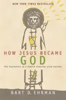 Cum a devenit Iisus Dumnezeu - How Jesus Became God