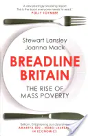 Breadline Britain: Apariția sărăciei în masă - Breadline Britain: The Rise of Mass Poverty