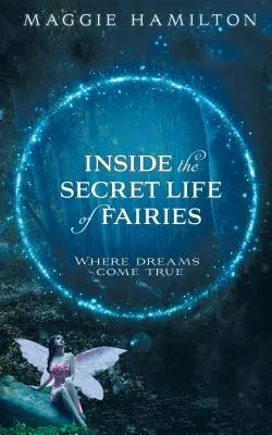 În viața secretă a zânelor - Inside the Secret Life of Fairies