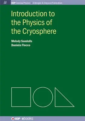 Introducere în fizica criosferei - Introduction to the Physics of the Cryosphere