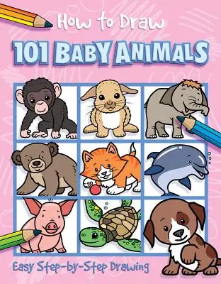 Cum să desenezi 101 pui de animale - How to Draw 101 Baby Animals