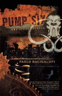 Pump Six și alte povestiri - Pump Six and Other Stories