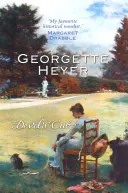 Devil's Cub - Bârfe, scandaluri și o poveste de dragoste Regency de neuitat (Heyer Georgette (Autor)) - Devil's Cub - Gossip, scandal and an unforgettable Regency romance (Heyer Georgette (Author))