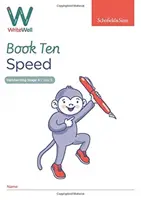 WriteWell 10: Viteză, Anul 5, vârste 9-10 - WriteWell 10: Speed, Year 5, Ages 9-10