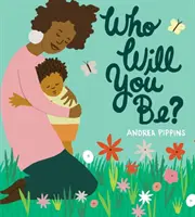 Cine vei fi tu? - Who Will You Be?