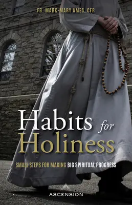 Obiceiuri pentru sfințenie - Habits for Holiness