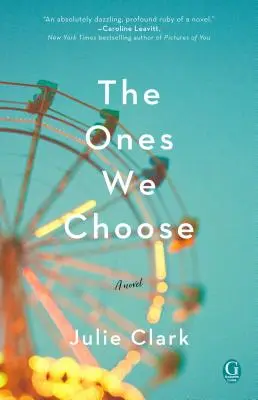 Cei pe care îi alegem - The Ones We Choose