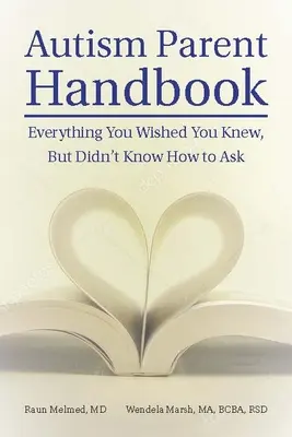 Manualul părinților cu autism: Începutul cu scopul final în minte - Autism Parent Handbook: Beginning with the End Goal in Mind