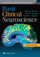 Neuroștiințe clinice de bază - Basic Clinical Neuroscience