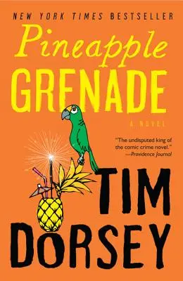 Grenada de ananas: [Un roman] - Pineapple Grenade: [A Novel]