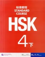 Curs standard HSK 4B - Manual - HSK Standard Course 4B - Textbook