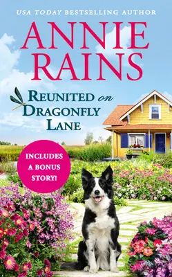 Reuniți pe Dragonfly Lane: Include o nuvelă bonus - Reunited on Dragonfly Lane: Includes a Bonus Novella