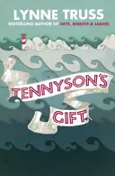 Darul lui Tennyson - Tennyson's Gift