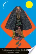 Vindecarea populară afro-americană - African American Folk Healing
