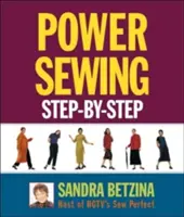 Coasere electrică pas cu pas - Power Sewing Step-By-Step