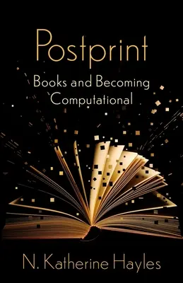 Postprint: Cărțile și devenirea computațională - Postprint: Books and Becoming Computational