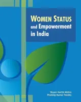 Statutul și emanciparea femeilor în India - Women Status and Empowerment in India