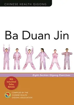 Ba Duan Jin: Exerciții de Qigong în opt secțiuni - Ba Duan Jin: Eight-Section Qigong Exercises