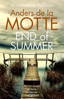 End of Summer - Cartea polițistă premiată și bestseller internațional pe care trebuie să o citești anul acesta - End of Summer - The international bestselling, award-winning crime book you must read this year