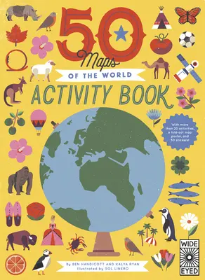 Cartea de activități 50 Maps of the World: Învață - Joacă-te - Descoperă cu peste 50 de autocolante, puzzle-uri și un poster detașabil - 50 Maps of the World Activity Book: Learn - Play - Discover with Over 50 Stickers, Puzzles, and a Fold-Out Poster