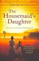 Fiica menajerei - Housemaid's Daughter