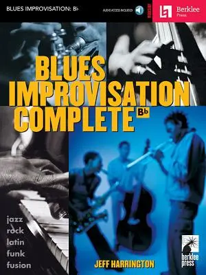 Blues Improvisation Complete: Instrumente BB - Blues Improvisation Complete: BB Instruments