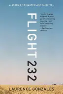 Zborul 232: O poveste de dezastru și supraviețuire - Flight 232: A Story of Disaster and Survival