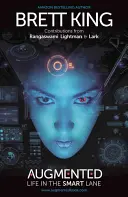 Augmentat: Viața în banda inteligentă - Augmented: Life in the Smart Lane