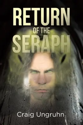 Întoarcerea serafimilor - Return of the Seraph