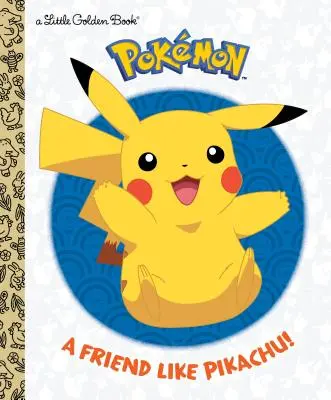 Un prieten ca Pikachu! (Pokmon) - A Friend Like Pikachu! (Pokmon)