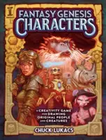 Fantasy Genesis Characters: Un joc de creativitate pentru a desena oameni și creaturi originale - Fantasy Genesis Characters: A Creativity Game for Drawing Original People and Creatures