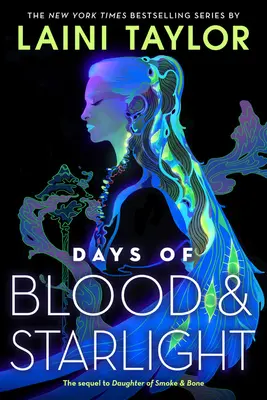 Zile de sânge și lumină de stele - Days of Blood & Starlight
