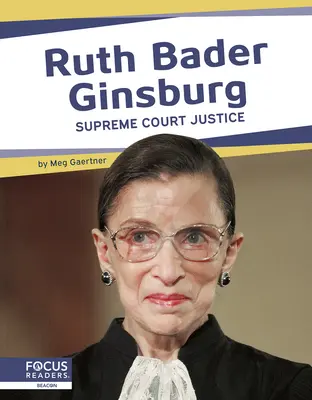 Ruth Bader Ginsburg: Judecător la Curtea Supremă - Ruth Bader Ginsburg: Supreme Court Justice