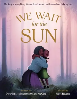 Așteptăm soarele - We Wait for the Sun