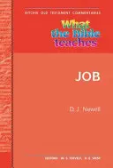 Ce ne învață Biblia - Iov: Wtbt Vol 17 OT Iov - What the Bible Teaches -Job: Wtbt Vol 17 OT Job