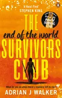 Clubul Supraviețuitorilor Sfârșitului Lumii - End of the World Survivors Club
