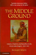 Terenul de mijloc, ed. a 2-a - The Middle Ground, 2nd ed.