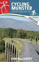 Ciclism în Munster: Marile rute rutiere - Cycling Munster: Great Road Routes