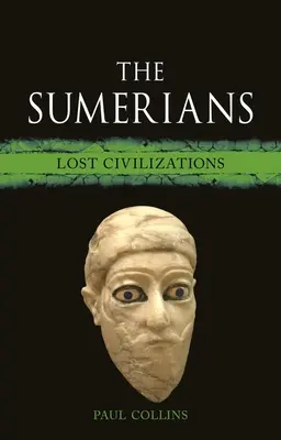 Sumerienii: Civilizații pierdute - The Sumerians: Lost Civilizations