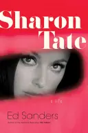 Sharon Tate: O viață - Sharon Tate: A Life